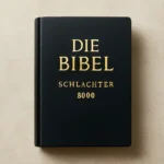 die bibel schlachter 2000