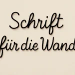 schrift für die wand