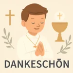 Text Kommunion-Danksagung: Vorlagen, Mustertexte und Ideen text kommunion danksagung